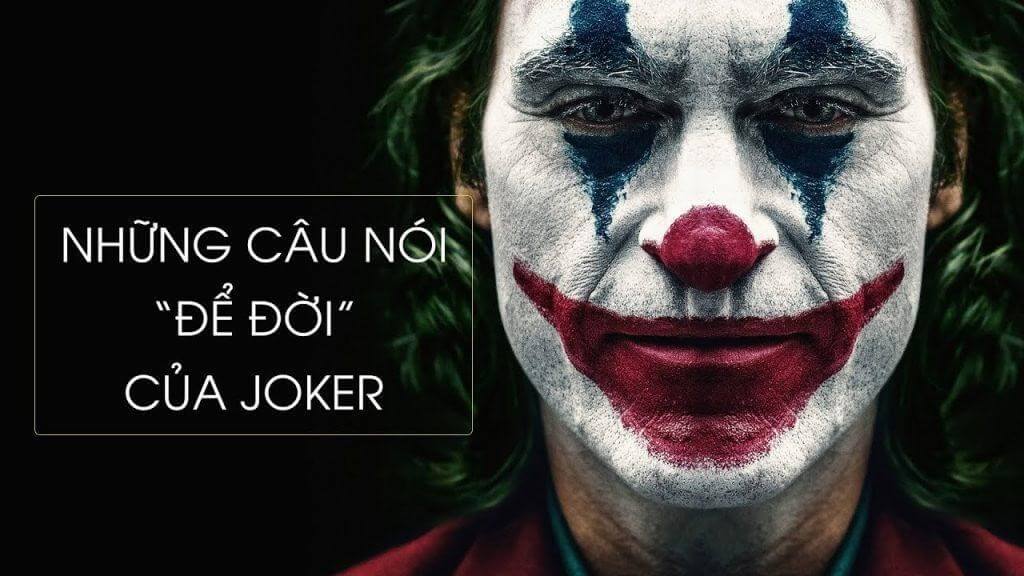Những câu nói hay của Joker - Why so serious? Let's put a smile on that face