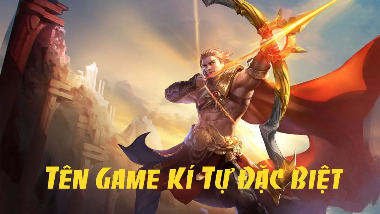 Tên game kí tự đặc biệt được nhiều người sử dụng Tên game kí tự đặc biệt được nhiều người sử dụng